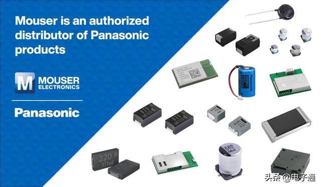 贸泽电子加大Panasonic新品备货力度涉及多种模块电容器及继电器